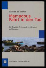 Grande, Gabriele del: Mamadous Fahrt in Grande, Gabriele del: Mamadous Fahrt in