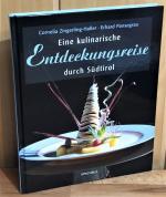 Eine kulinarische Entdeckungsreise durch Südtirol.