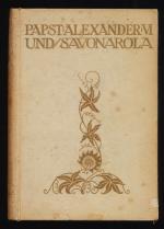 Papst Alexander VI. und Savonarola : Ein Sittenroman aus der Renaissance.
