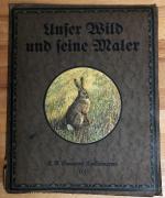 Unser Wild und seine Maler : Acht farbige Wiedergaben nach Gemälden. E. A. Seemanns Künstlermappen 93