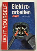 Schubert, Karl H.: Elektro-Arbeiten.