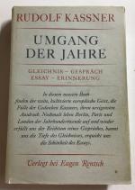 Rudolf Kassner: Umgang der Jahre : Gleic