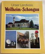 Siegert: Unser Landkreis Weilheim-Schong