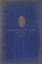 Reichs-Marine-Amt (Hg.): Segelhandbuch f