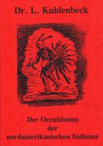 Kuhlenbeck, Dr. L.: Der Occultismus der 