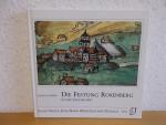 Die Festung Rosenberg in der Geschichte besonders bis zum Ende des Dreißigjährigen Krieges mit zeit- und baugeschichtlichem Abriß. Heinz F. Fränkel, M.A. Verzeichnis der Fürstbischöfe, Erzbischöfe und Weihbischöfe des ehemaligen Hochstifts und jetzigen Erzbistums Bamberg. Die Kommandanten der Festung Rosenberg.