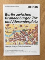 Berlin zwischen Brandenburger Tor und Alexanderplatz mit Hinweisen für westdeutsche Besucher