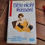 Bitte nicht küssen!