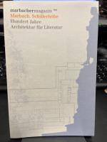 Marbach. Schillerhöhe. Hundert Jahre Architektur für Literatur [zur Ausstellung: "Marbach. Schillerhöhe. Hundert Jahre Architektur für Literatur" ; Schiller-Nationalmuseum, Marbach am Neckar, 9. November bis 30. Dezember 2003]. Mit Beitr. von Ulrich Ott, Heike Gfrereis und Alexander Schwarz. Hrsg.: Ulrich Ott. (= Marbacher Magazin 103).