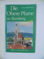 Die Obere Pfarre zu Bamberg - Ein Kurzführer