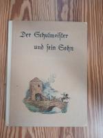 K.H. Caspari: Der Schulmeister und sein 