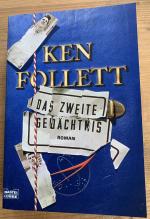Ken Follett: Das zweite Gedächtnis Ken Follett: Das zweite Gedächtnis
