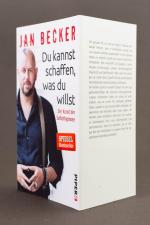 Jan Becker: Du kannst schaffen, was du w