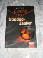 Ulli Potofski: Locke und der Voodoo-Zaub Ulli Potofski: Locke und der Voodoo-Zaub