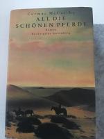 All die schönen Pferde (engl. " All the Pretty Horses ")