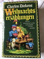Charles Dickens: Weihnachtserzählungen Charles Dickens: Weihnachtserzählungen