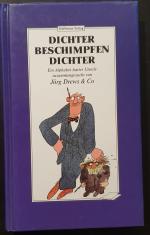 Jörg Drews: Dichter beschimpfen Dichter