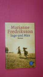 Marianne Fredriksson: INGE UND MIRA. Rom Marianne Fredriksson: INGE UND MIRA. Rom