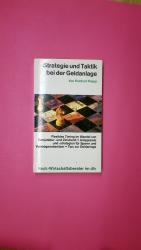 STRATEGIE UND TAKTIK BEI DER GELDANLAGE.