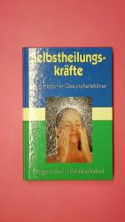 Immerman, Alan M.: SELBSTHEILUNGSKRÄFTE.
