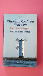 ERINNERUNGEN. zu Gast in drei Welten