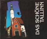 Das schöne Tallin