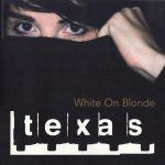 White On Blonde; Audio-CD