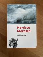 Georg Quedens: Nordsee Mordsee Georg Quedens: Nordsee Mordsee