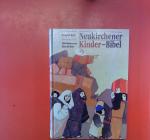 Irmgard Weth: Neukirchener Kinder-Bibel Irmgard Weth: Neukirchener Kinder-Bibel