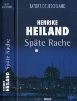 Henrike Heiland: Späte Rache