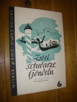 Siegel, Ralph Maria: Zwei schwarze Gonde