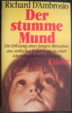 Der stumme Mund
