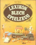 Lexikon Blechspielzeug