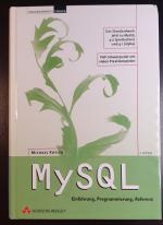 Michael Kofler: MySQL. Einführung, Progr