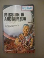 Mission in Andromeda - Perry Rhodan Planeten Romane