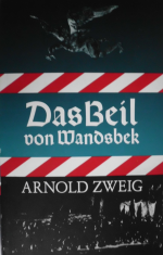 Arnold Zweig: Das Beil von Wandsbek