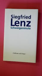 Siegfried Lenz: SCHWEIGEMINUTE. Novelle