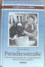 Ulla Lachauer: Paradiesstraße - Lebenser