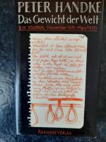 Das Gewicht der Welt. Ein Journal (November 1975 - März 1977),