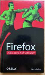 Firefox - Alles zum Kult-Browser