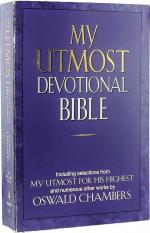 My Utmost Devotional Bible.