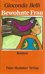Gioconda Belli: Bewohnte Frau Gioconda Belli: Bewohnte Frau