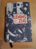 Catherine Merridale: Lenins Zug Catherine Merridale: Lenins Zug