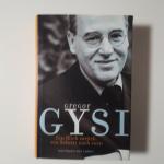 Gregor Gysi: Ein Blick zurück, ein Schri Gregor Gysi: Ein Blick zurück, ein Schri