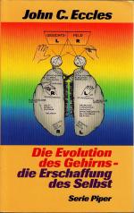 Die Evolution des Gehirns - die Erschaffung des Selbst