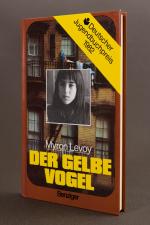 Der gelbe Vogel. Deutscher Jugendbuchpreis 1982