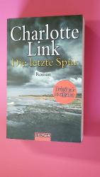 Charlotte Link: DIE LETZTE SPUR. Roman