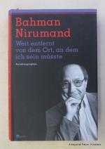 Bahman Nirumand: Weit entfernt von dem O