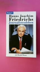 Friedrichs, Hanns Joachim: JOURNALISTENL