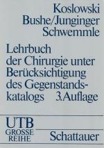 Lehrbuch der Chirurgie unter Berücksichtigung des Gegenstandskatalogs UTB Grosse Reihe